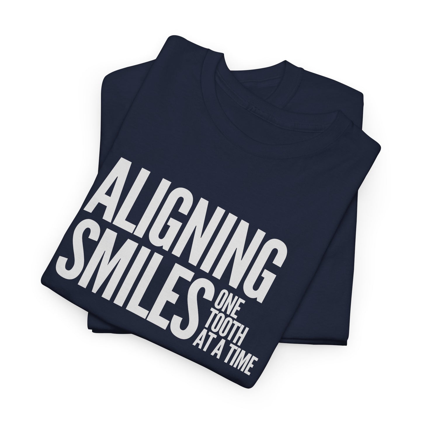 Aligning Smiles Orthodontist T-shirt (MW059)