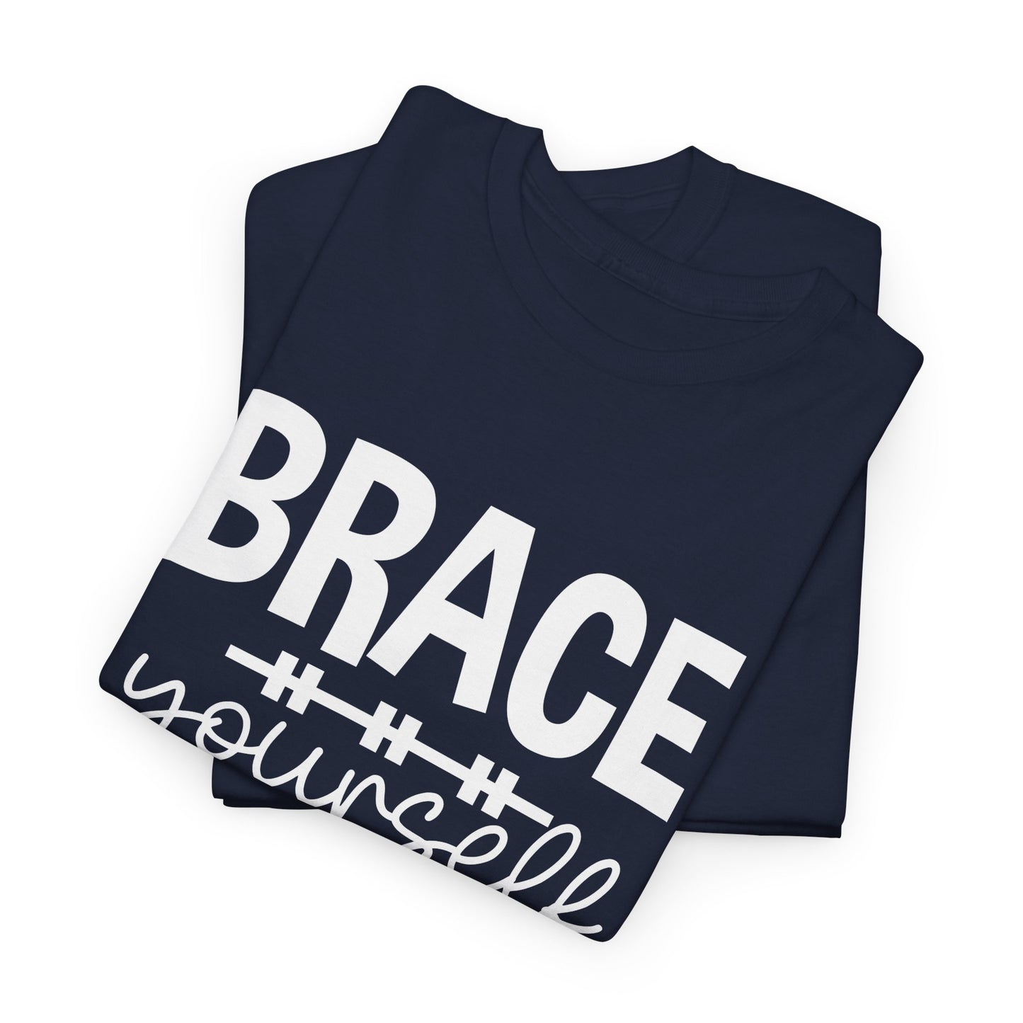 Brace Yourself T-shirt (MW60)