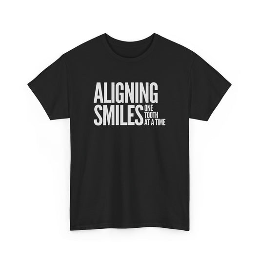 Aligning Smiles Orthodontist T-shirt (MW059)