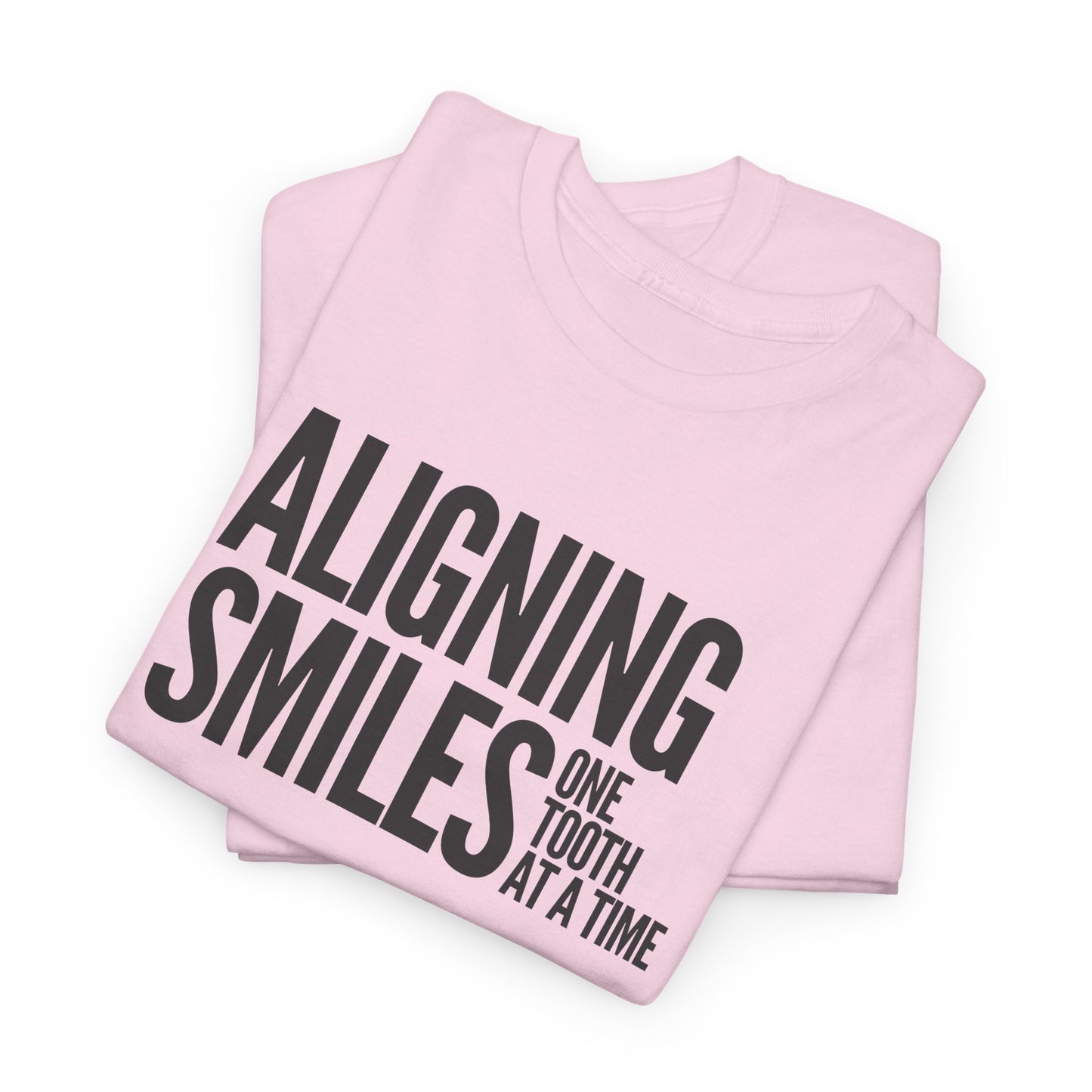 Aligning Smiles Orthodontist T-shirt (MW059)