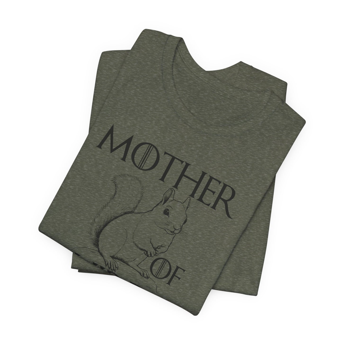 Mother of Squirrels T-shirt (WBC010)