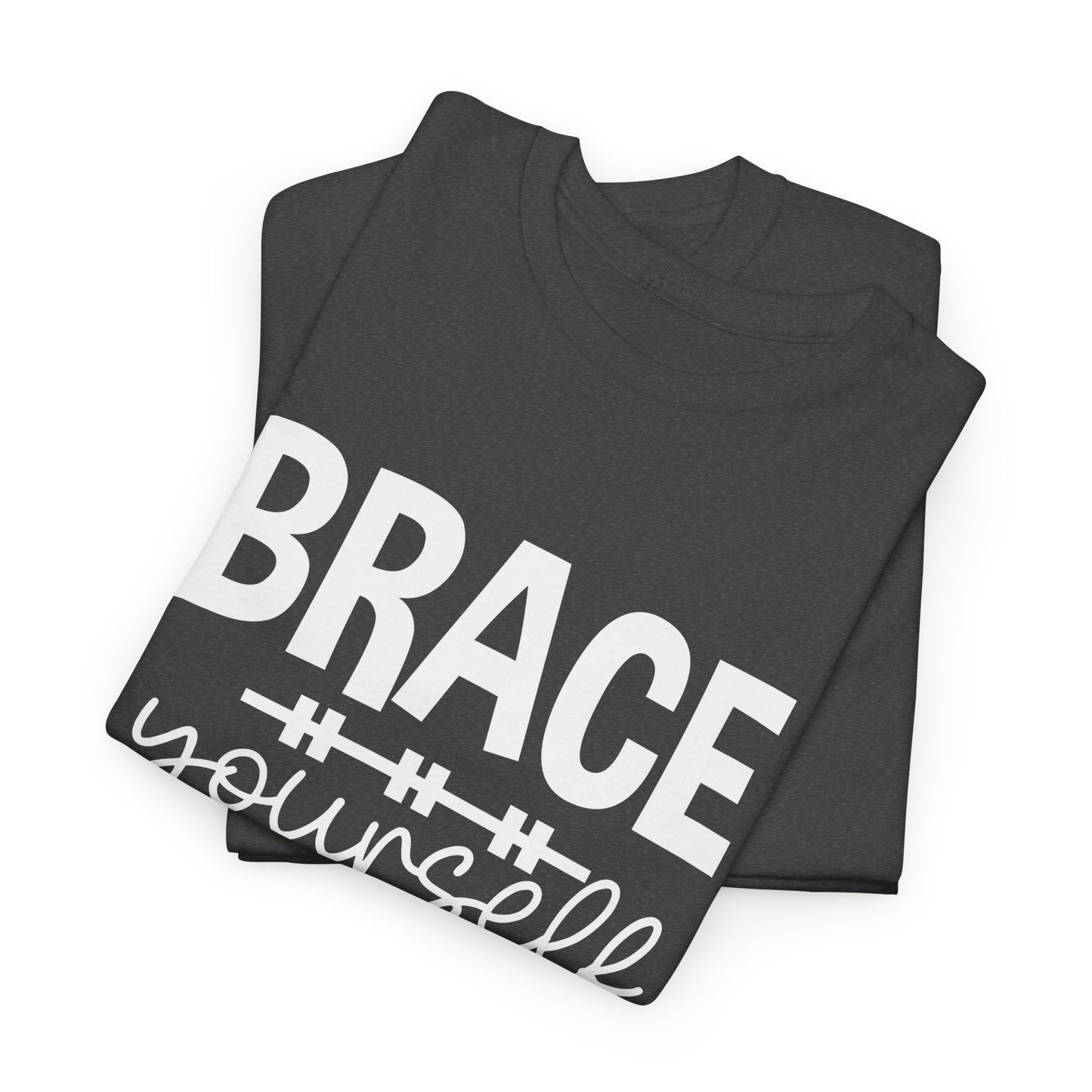 Brace Yourself T-shirt (MW60)