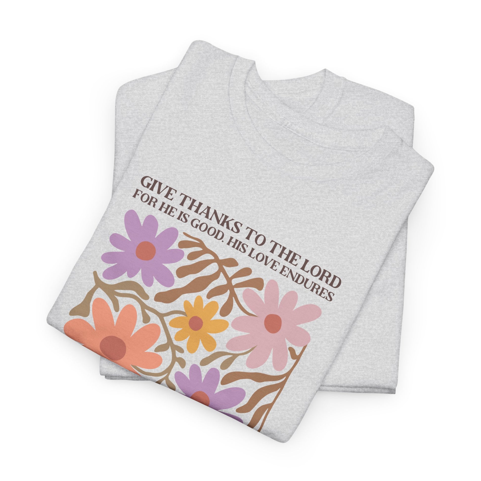 Boho Floral Psalm 136:1 T-shirt Myfiercespirit Folded Front Ash