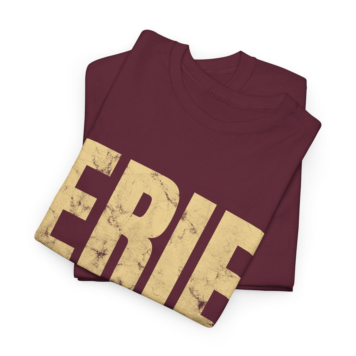 Erie Pennsylvania T-shirt Myfiercespirit Folded Front Maroon