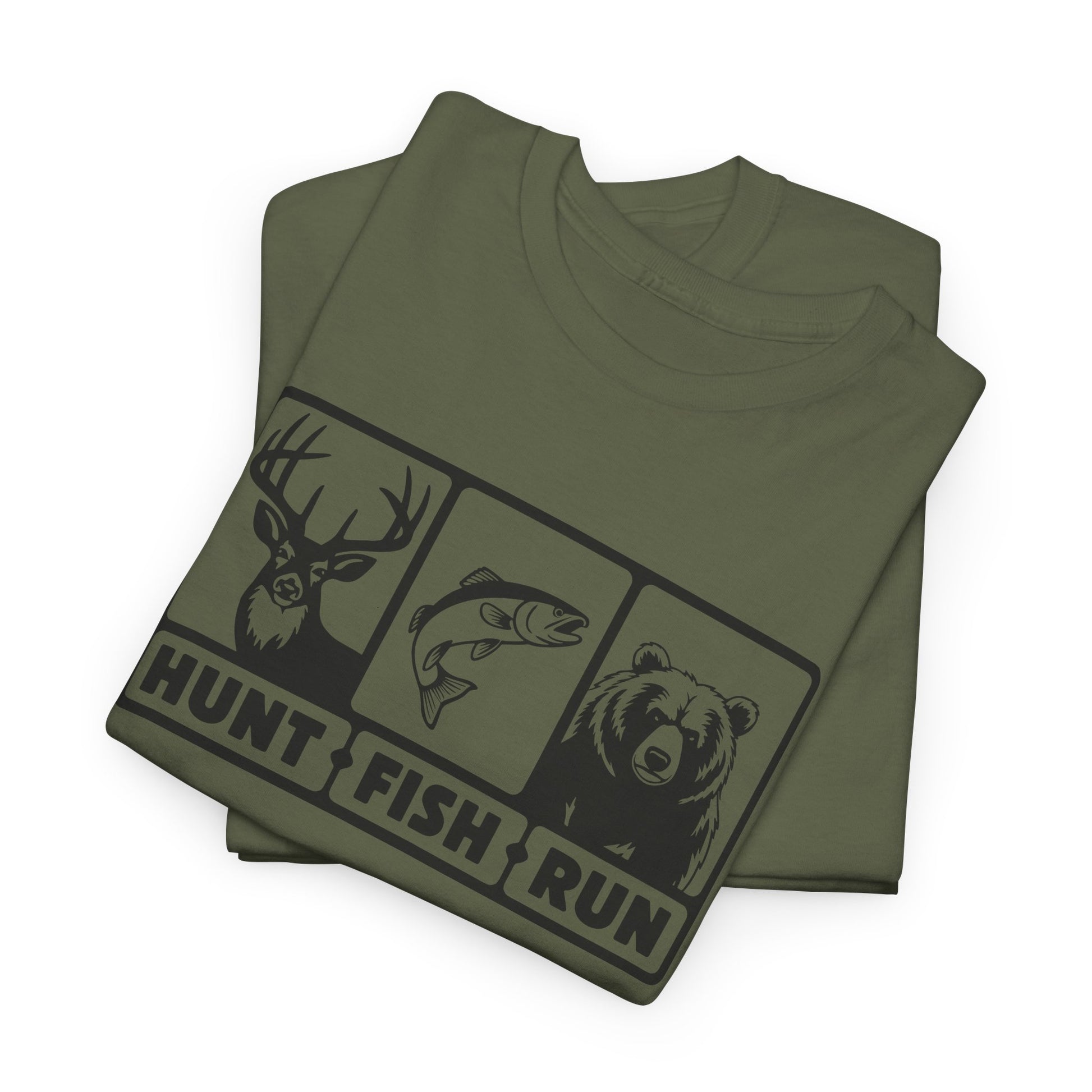 Funny Hunt Fish Run T-shirt Myfiercespirit Folded Front Military Green