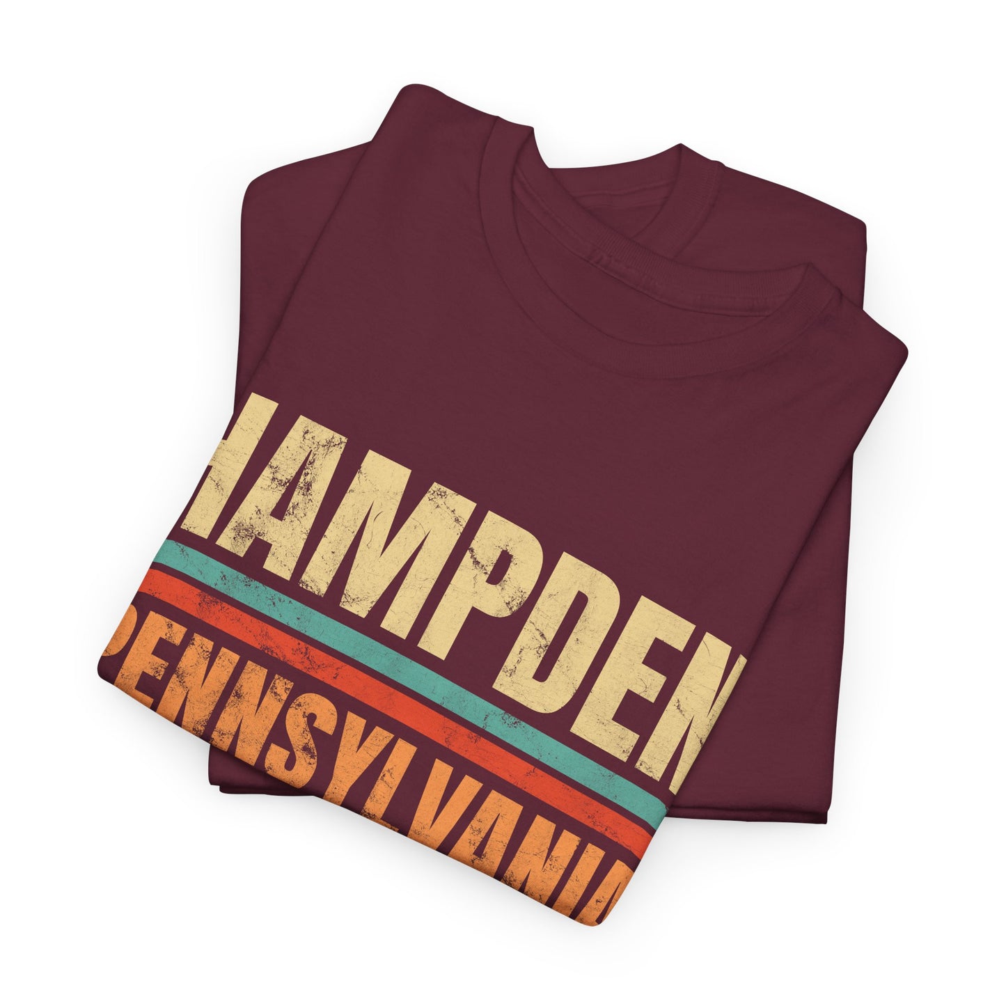 Hampden Pennsylvania T-shirt Myfiercespirit Folded Front Maroon