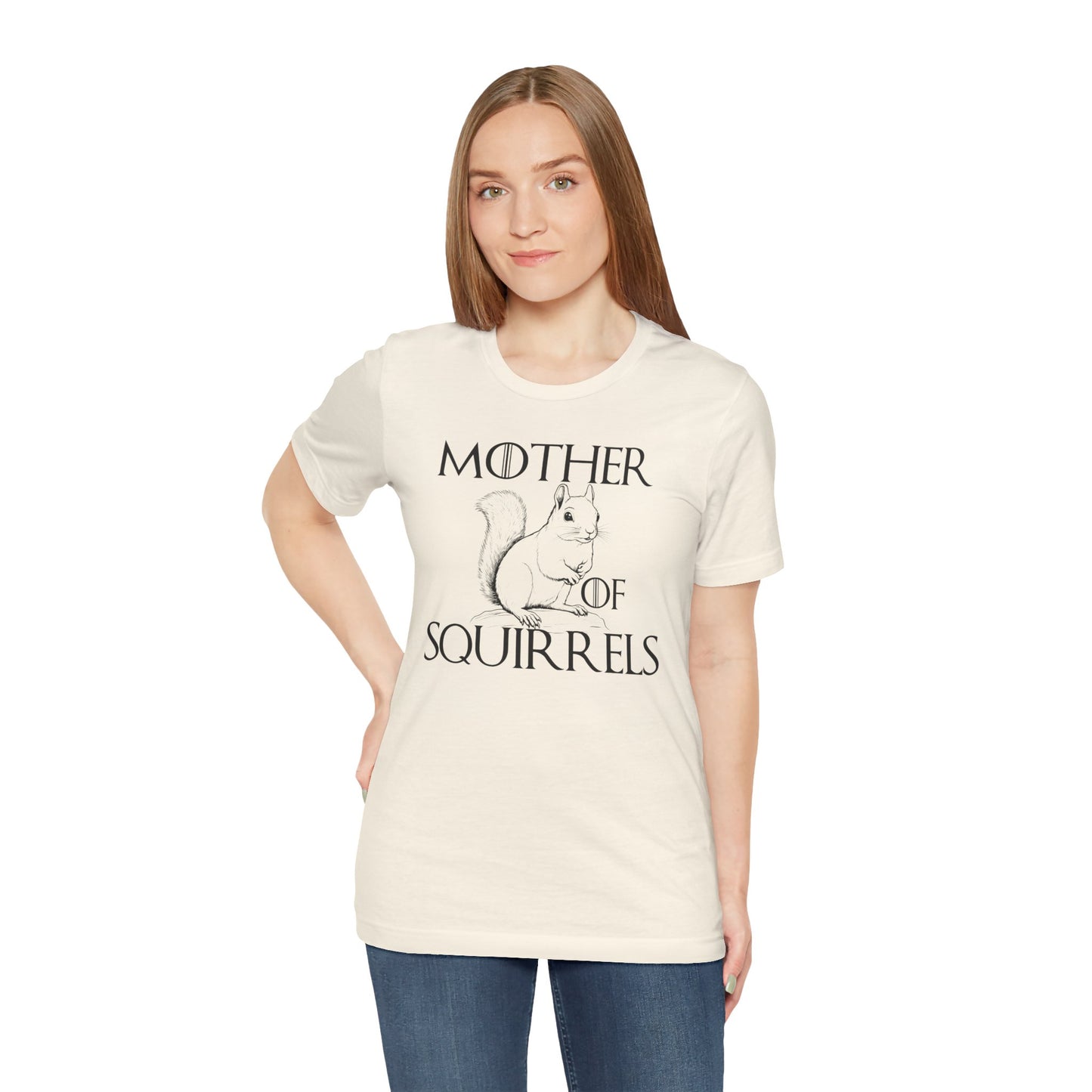 Mother of Squirrels T-shirt Myfiercespirit Woman Model 1 Natural