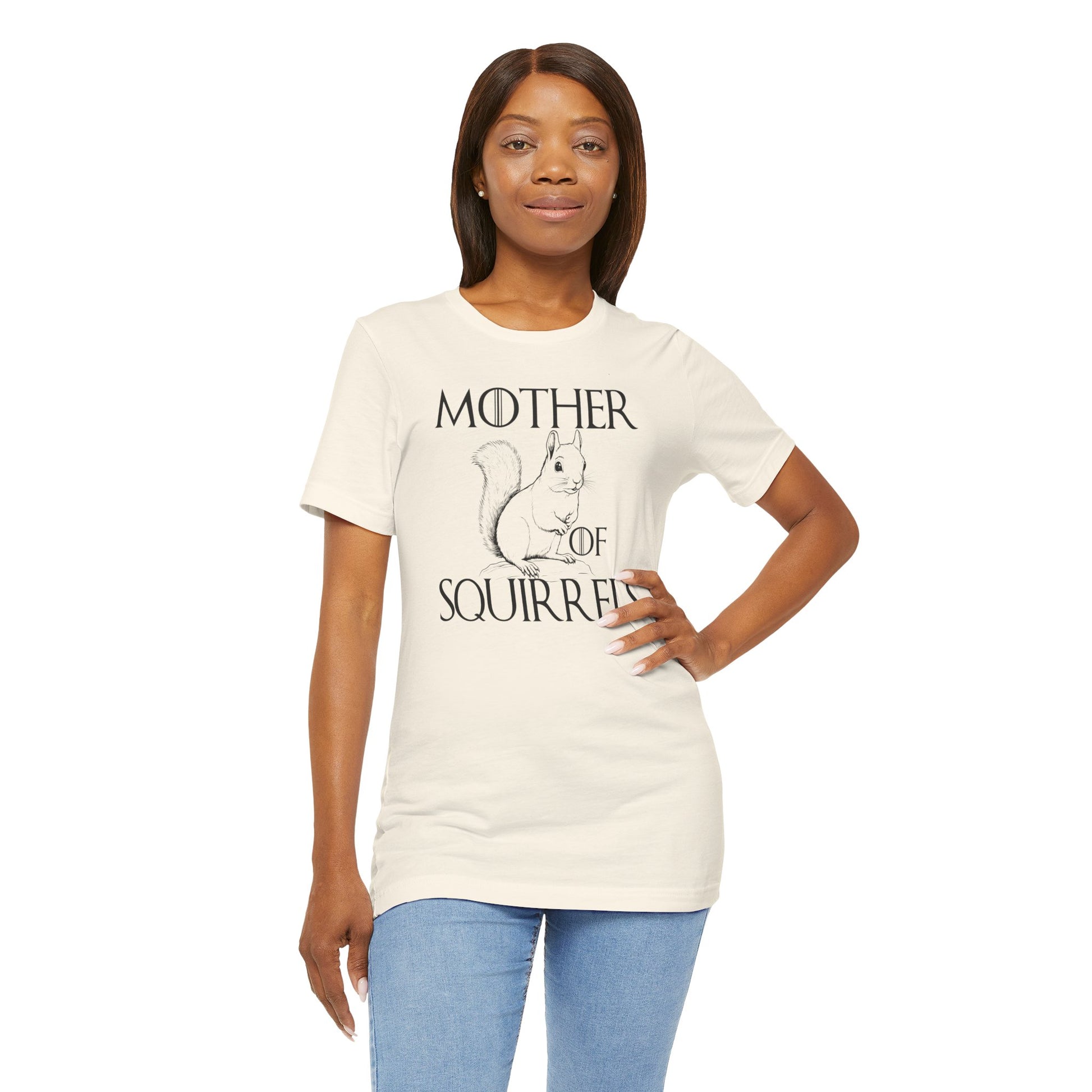 Mother of Squirrels T-shirt Myfiercespirit Woman Model 2 Natural