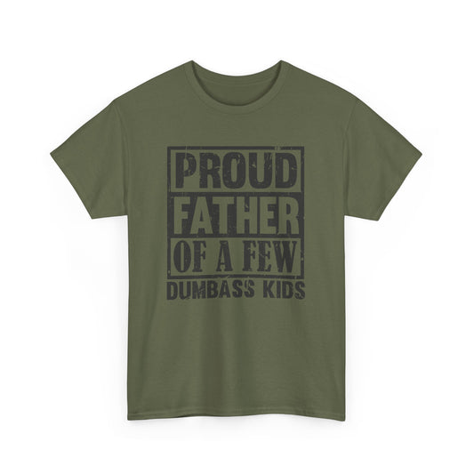 Proud Father T-shirt Funny Dad Tee Myfiercespirit Front Military Green