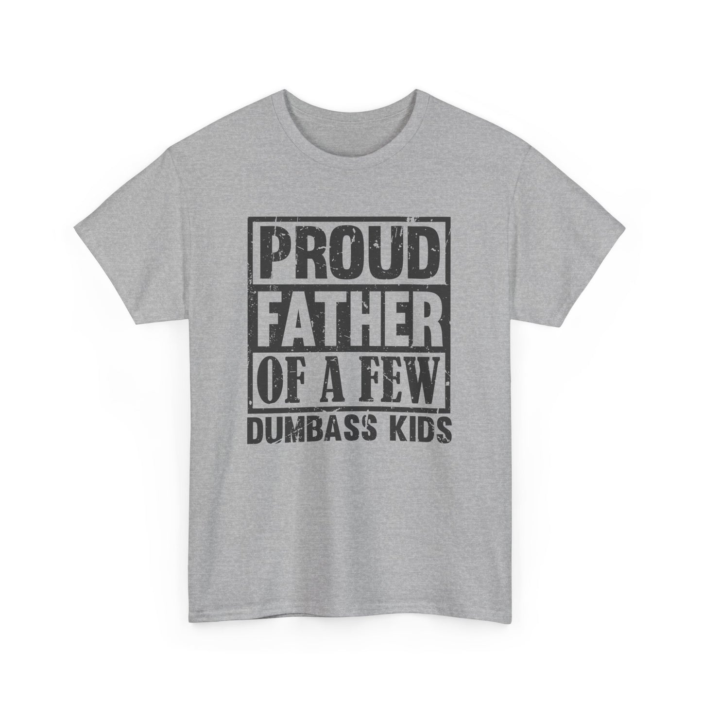 Proud Father T-shirt Funny Dad Tee Myfiercespirit Front Sport Grey