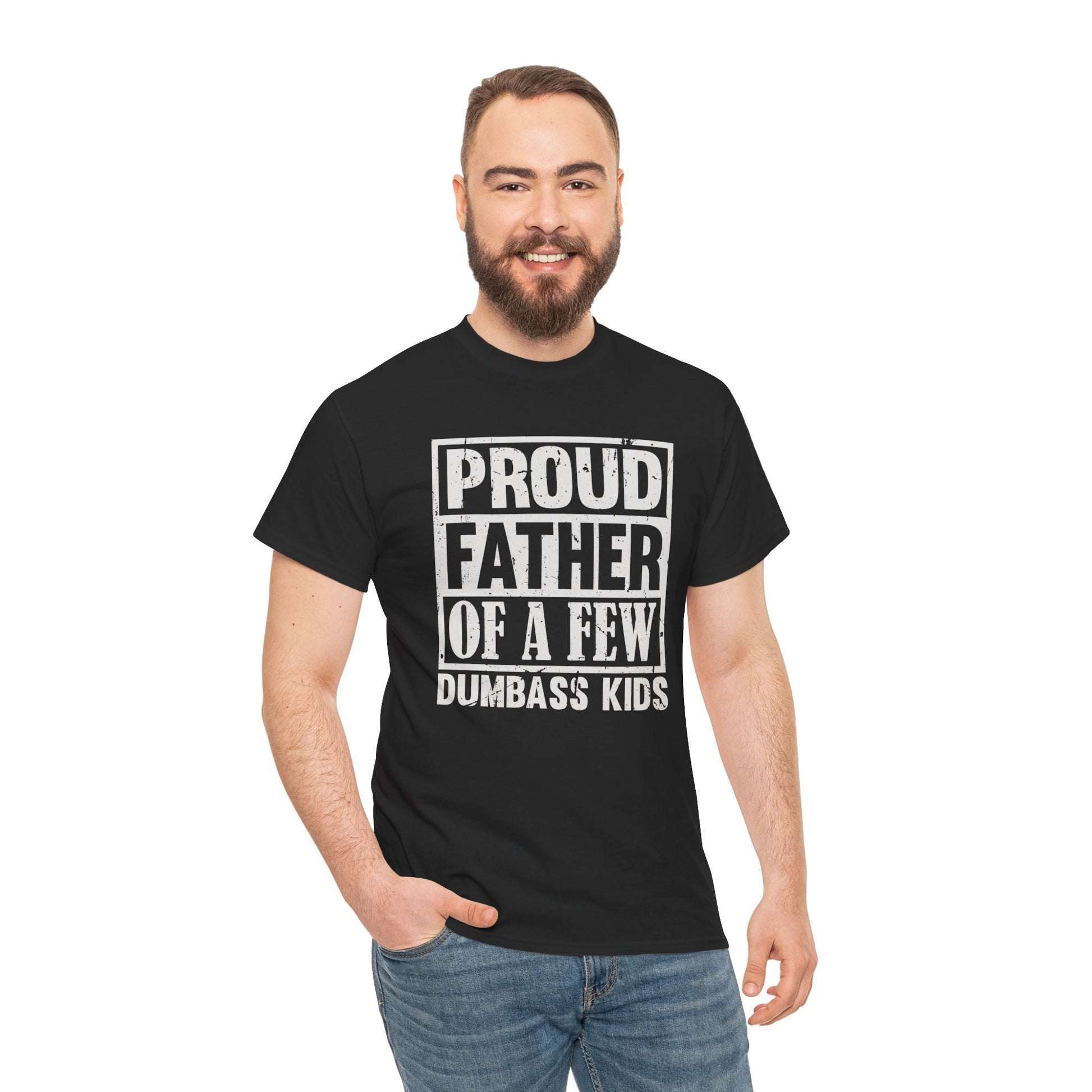 Proud Father T-shirt Funny Dad Tee Myfiercespirit Man Model 2 Front Black