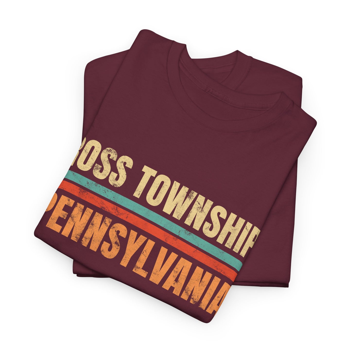 Ross Township Pennsylvania T-shirt Myfiercespirit Folded Front Maroon