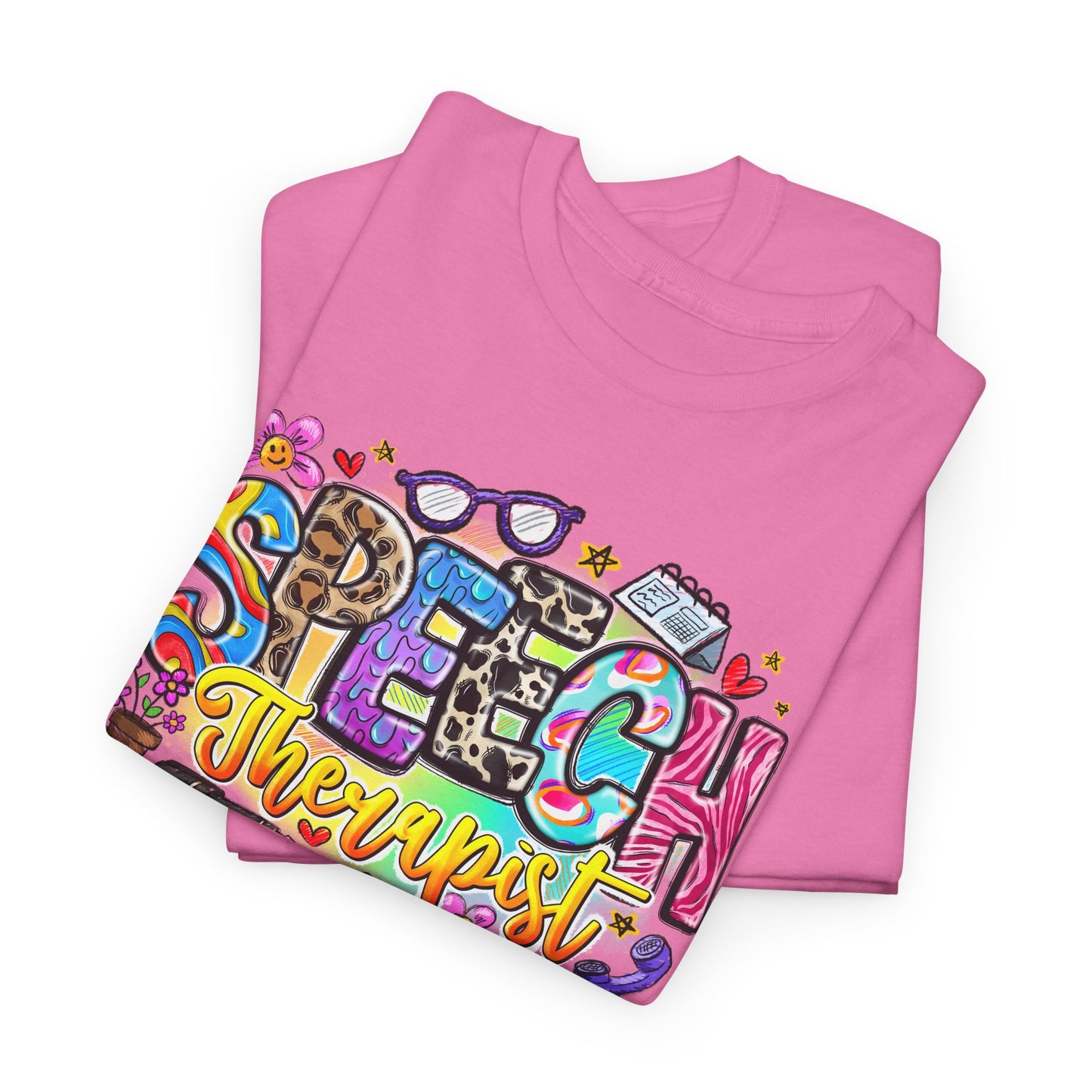 Speech Therapist T-shirt Myfiercespirit Folded Front Azalea